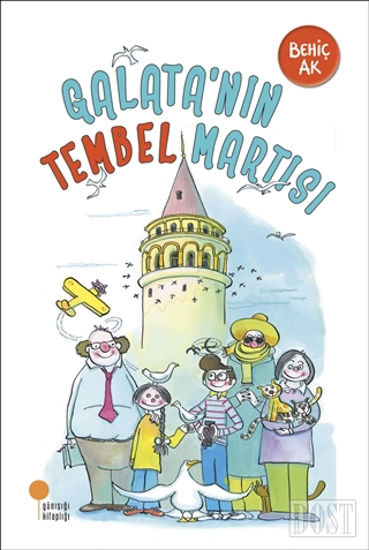 Galata’nın Tembel Martısı